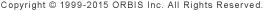 copyright © 1999-2015 orbis inc. all rights reserved.
